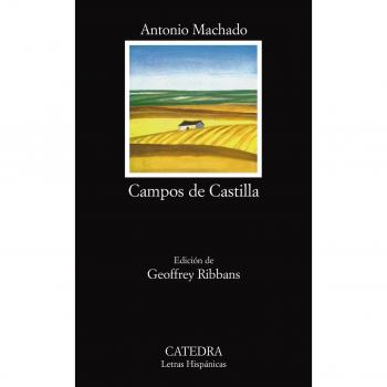 Campos de Castilla - Antonio Machado