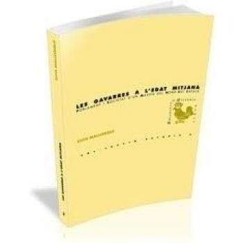 Les gavarres a l'edat mitjana: poblament i societat d'un massís del nord-est català
