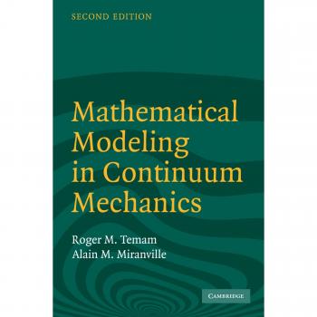 Continuum Mechanics Mathematical Modeling Paperback