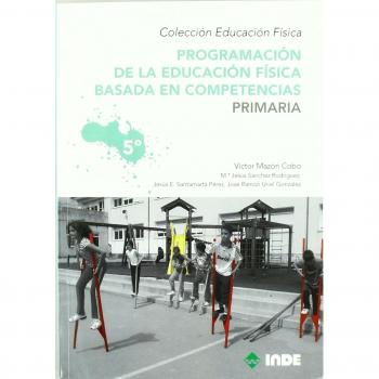 Programación de la educación física basada en competencias. Primaria. 5º