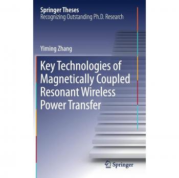 Key Technologies of Magnetically-Coupled Resonant Wireless Power Transfer