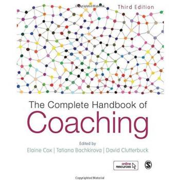 The Complete Handbook of Coaching