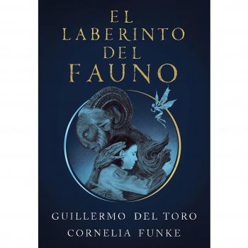El laberinto del Fauno - Del Toro, Guillermo/funke, Cornelia