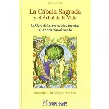Cabala Sagrada Y El Arbol De La Vida, La