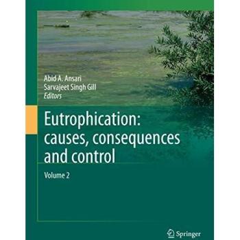 Eutrophication: Causes, Consequences and Control: Volume 2