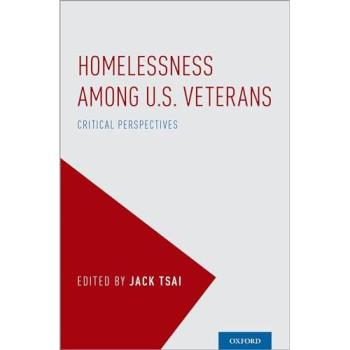Homelessness Among U.S. Veterans: Critical Perspectives