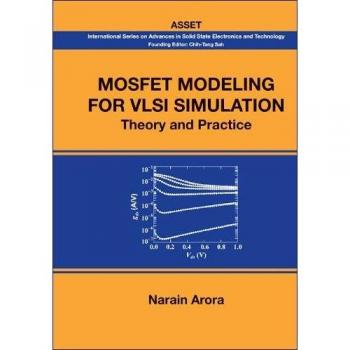 Advanced MOSFET Modeling for VLSI Simulation: International Series in Solid State Electronics and Technology