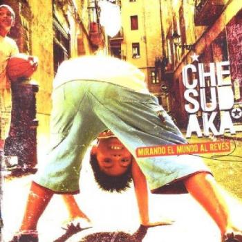 Mirando al Mundo del Reves - Che Sudaka