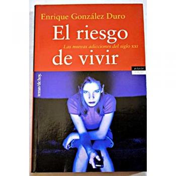 El riesgo de vivir