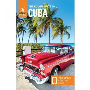 The Rough Guide to Cuba (Travel Guide with Free eBooks) (Rough Guides Main Series