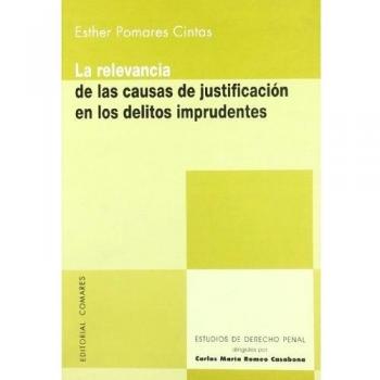 REVELANCIA CAUSAS JUSTIFICACION DELITOS IMPRUDENTES