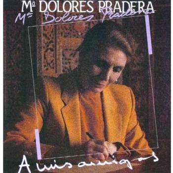 A Mis Amigos - Maria Dolores Pradera 1988 CD (Used, Like New)