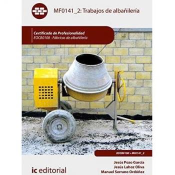 Trabajos de albañilería. EOCB0108 - Fábricas de albañilería