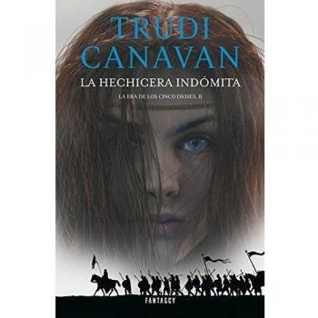 La hechicera indómita - Trudi Canavan