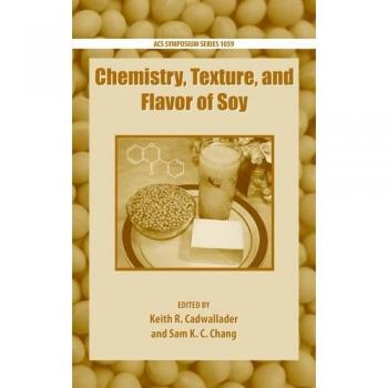 Chemistry, Texture, and Flavor of Soy: 1059