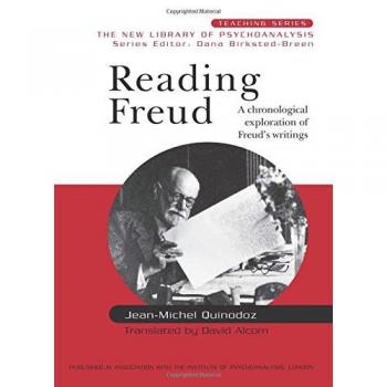 Reading Freud: A Chronological Exploration of Freud's Writings