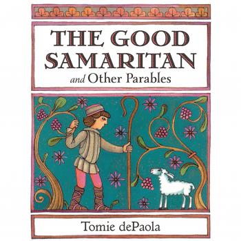 The Good Samaritan and Other Parables