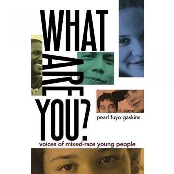 What Are You?: Voices of Mixed-Race Young People