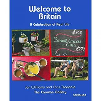 Welcome to Britain: A Celebration of Real Life