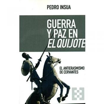 Guerra y Paz En El Quijote