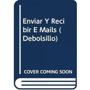 Enviar Y Recibir E-Mails