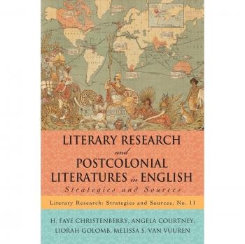 Postcolonial Literary Research Strategies and Sources Guide