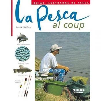 Pesca Al Coup, La