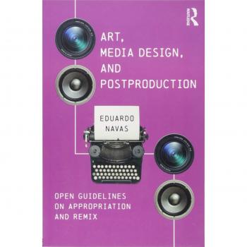 Creative Appropriation and Remix: Open Guidelines for Art, Media Design, and Postproduction