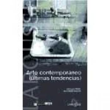 Arte contemporaneo - ultimas tendencias