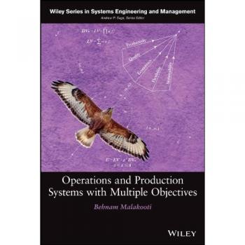 Operations and Production Systems with Multiple Objectives