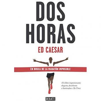 Dos horas: En busca de la maratón imposible