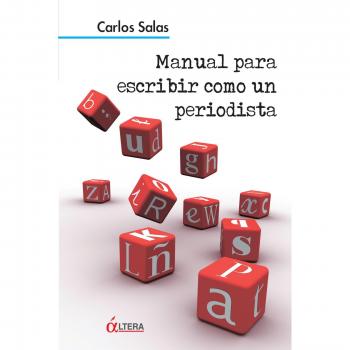Manual Para Escribir Como Un Periodista