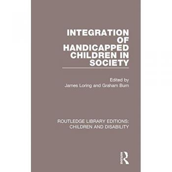 Integration of Handicapped Children in Society: 9