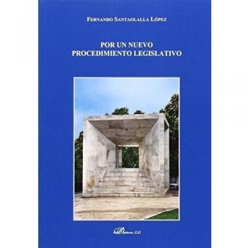 Por un nuevo procedimiento legislativo.