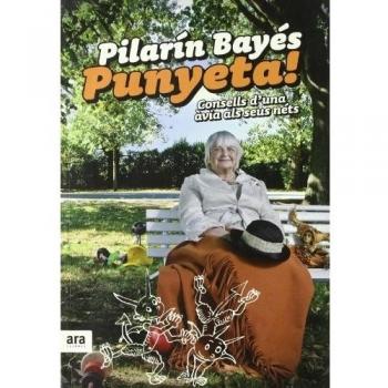 Punyeta! Consells D'Una Àvia Als Seus Néts