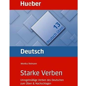 DT.ÜBEN 13 Starke Verben: Band 13: Starke Verben: Vol. 13