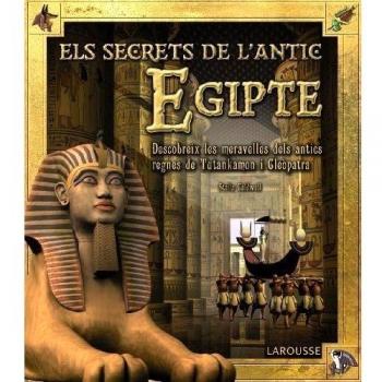 Els secrets de l ' antic Egipte