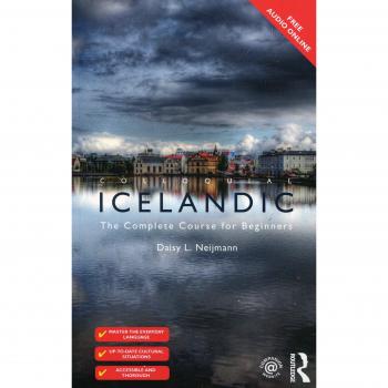 Colloquial Icelandic: The Complete Course for Beginners by Daisy L. Neijmann