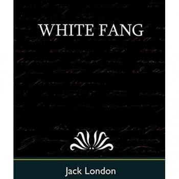 Colmillo Blanco - Edición en Rústica de Jack London
