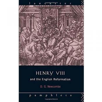 Henry VIII and the English Reformation