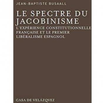 Le spectre du jacobinisme: L'expérience constitutionnelle française et le premier libéralisme espagnol: 56