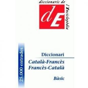 Diccionari Catala-Frances / Frances-Catala, Basic