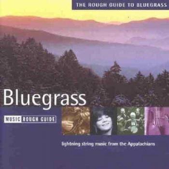 Bluegrass : Lightning String Music From The Appalachians