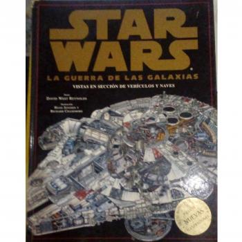 Star Wars La Guerra De Las Galaxias Vistas En Seccion De Vehiculos Y - West Reynolds