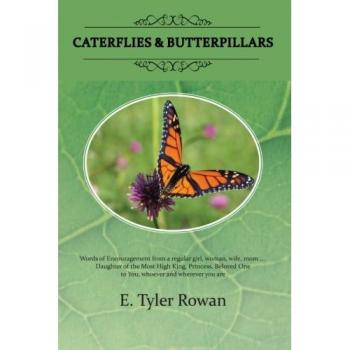Mariposas y Orugas en Tapa Blanda de E. Tyler Rowan