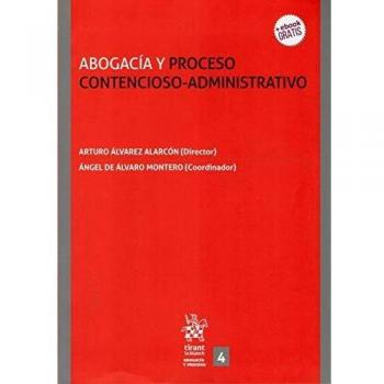 Abogacía y Proceso Contencioso Administrativo