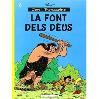 La Font Dels Déus: 6