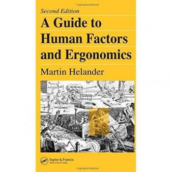 A Guide to Human Factors and Ergonomics