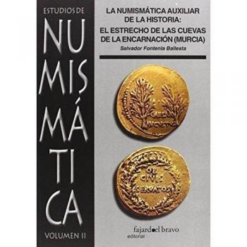 La Numismática Auxiliar De La Historia: El Estrecho De Las Cuevas De La Encarnación