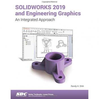 SOLIDWORKS 2019 and Engineering Graphics